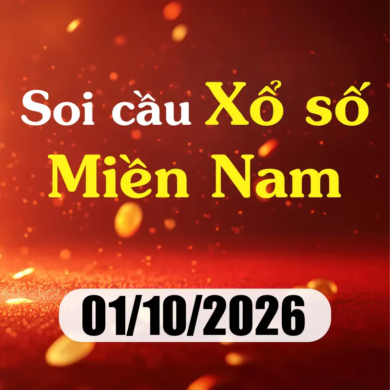 Soi cầu XSMN 01/10/2026 – Dự đoán xổ số Tây Ninh, An Giang, Bình Thuận