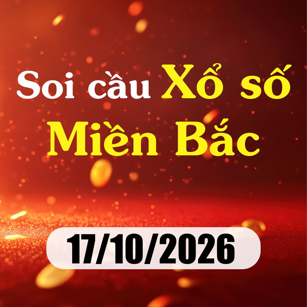 Soi cầu XSMB 17/10/2026 – Dự đoán xổ số Nam Định